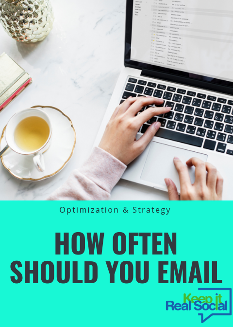 How often should you be sending emails from Sommer Poquette of Keep it Real Social - social media marketing in northern Michigan