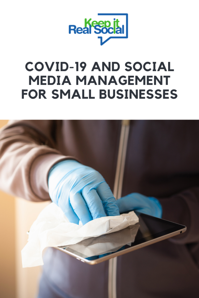 covid-19 and social media MANAGEMENT for small businesses