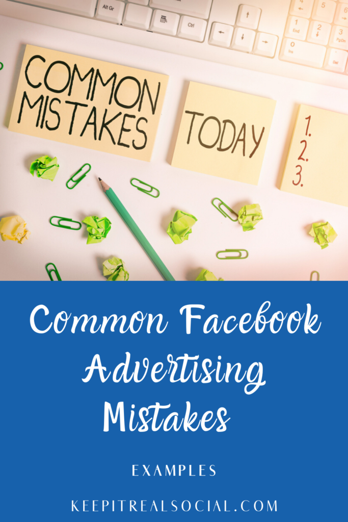 Facebook-Ads-common-mistakes-learn-how-to-avoid-with-sommer-poquette-keep-it-real-social.