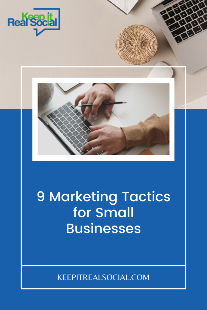 9 Marketing Tactics for Small Businesses